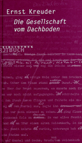 Ernst Kreuder - Die Gesellschaft vom Dachboden (Rotbuch Bibliothek) (Rotbuch Bibliothek) - Preis vom 09.10.2026 07:28:09 h
