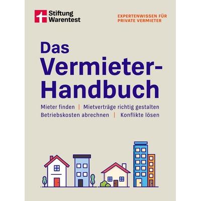 Das Vermieter-Handbuch, Gebundene Ausgabe von Eva Kafke, Stiftung Warentest, 978-3-7471-0970-0