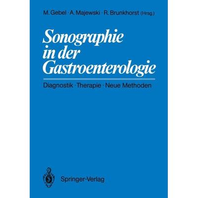 Sonographie in der Gastroenterologie, Taschenbuch von , Springer Berlin, 978-3-540-16620-7