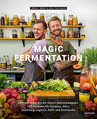 Marcel Kruse - Magic Fermentation: Entdecke deine Liebe zu allem, was blubbert. 100 Rezepte: für Gemüse, Obst, Sauerteig, Joghurt, Miso und Kombucha: Fermentieren, ... Obst, Sauerteig, Joghurt, Kefir und Kombucha - Preis vom 19.10.2026 19:33:35 h