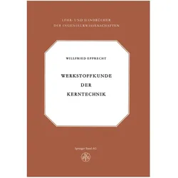 Werkstoffkunde der Kerntechnik, Fachbücher von EPPRECHT