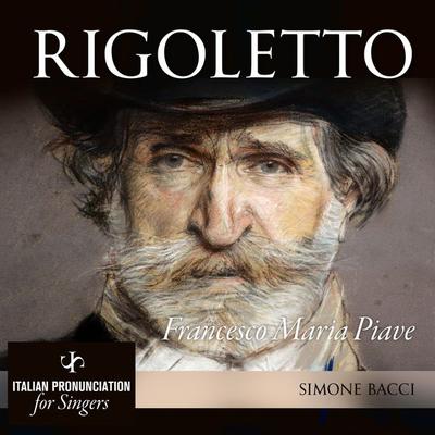 Rigoletto - Francesco Maria Piave, Audio, 4067248018972