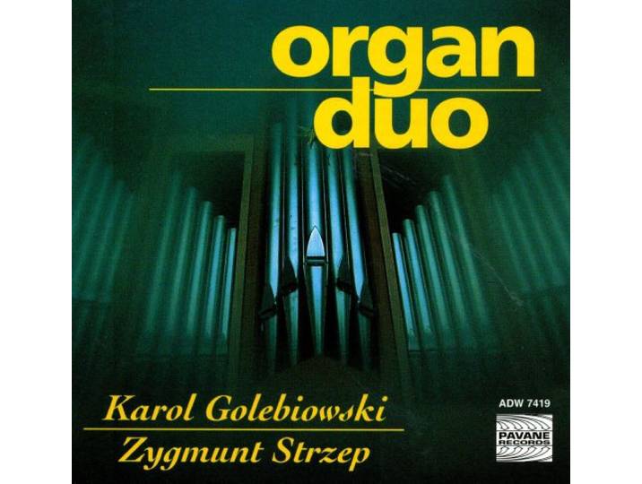 Karol & Zygmunt's Golebiowski - Organ Duo