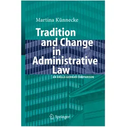 Tradition and Change in Administrative Law, Fachbücher von Marina Künnecke