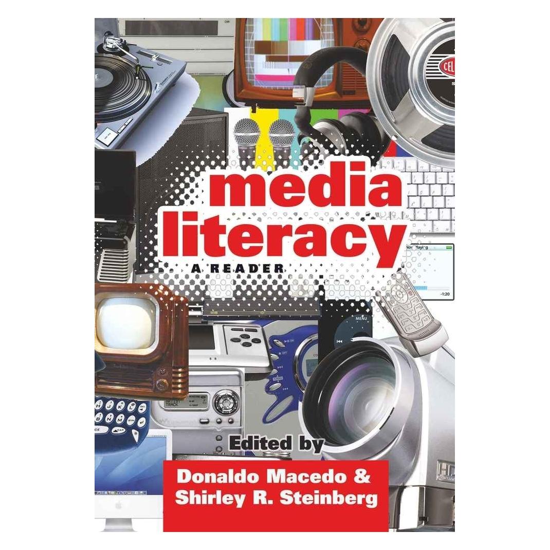 Peter Lang Media Literacy (Englisch, Softcover, Donaldo Macedo, Shirley R. Steinberg) (56030987)