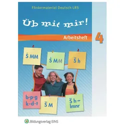 Üb mit mir! 4. Rechtschreibung. Arbeitsheft, Schulbücher