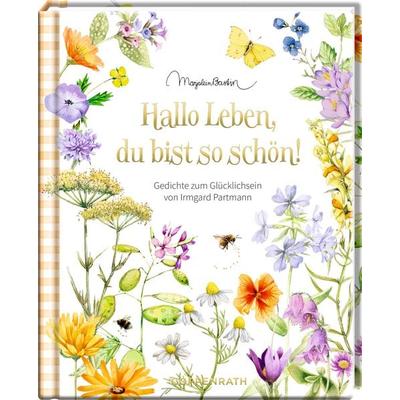Augenweide: Hallo Leben, du bist so schön! (M. Bastin), Gebundene Ausgabe von Irmgard Partmann, Coppenrath Verlag GmbH & Co. KG, 978-3-649-65000-3