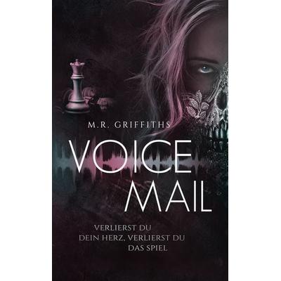 Voicemail, Taschenbuch von M. R. Griffiths, BoD – Books on Demand, 978-3-7504-5140-7