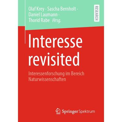 Interesse revisited, Taschenbuch von , Springer Fachmedien Wiesbaden GmbH, 978-3-658-48541-2