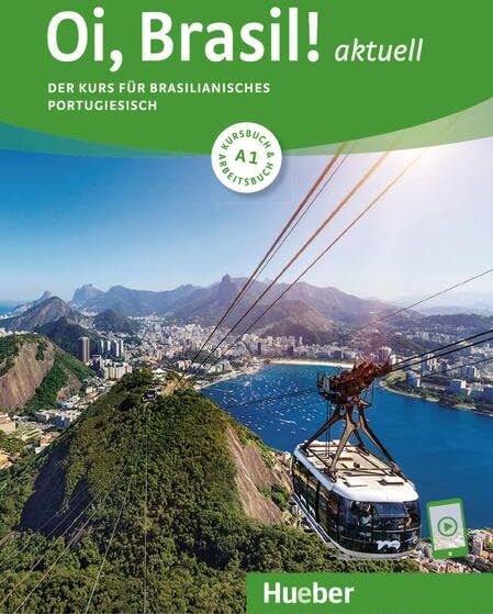 Nair Nagamine Sommer - Oi, Brasil! aktuell A1: Der Kurs für brasilianisches Portugiesisch / Kurs- und Arbeitsbuch mit Audios online - Preis vom 13.10.2026 11:25:28 h