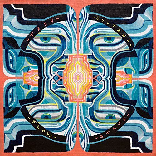 Tash Sultana - Flow State - Preis vom 06.10.2026 07:26:00 h