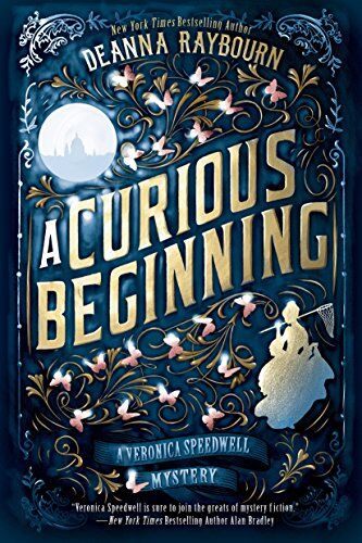 Deanna Raybourn - A Curious Beginning (A Veronica Speedwell Mystery, Band 1) - Preis vom 30.09.2026 09:01:18 h