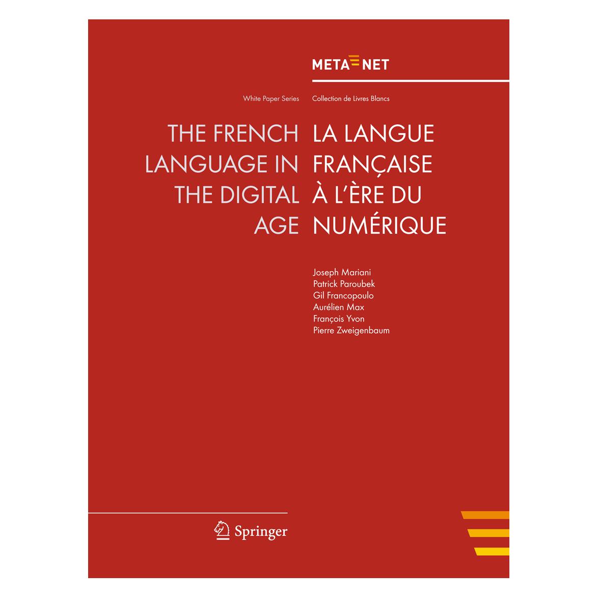 Springer The French Language in the Digital Age (Englisch, Softcover, Georg Rehm, Hans Uszkoreit) (55484994)