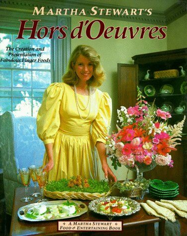 Martha Stewart - Martha Stewart's Hors d'Oeuvres: The Creation and Presentation of Fabulous Finger Foods - Preis vom 09.10.2026 07:28:09 h