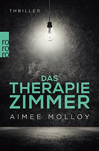 Aimee Molloy - Das Therapiezimmer: Psychothriller - Preis vom 30.09.2026 09:01:18 h