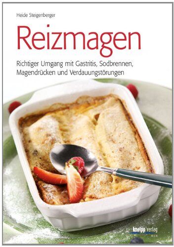 Heide Steigenberger - Reizmagen: Richtiger Umgang mit Gastritis, Sodbrennen, Magendrücken und Verdauungsstörungen - Preis vom 11.10.2026 15:43:13 h