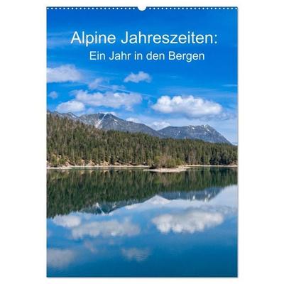 Alpine Jahreszeiten: Ein Jahr in den Bergen (Wandkalender 2027 DIN A2 hoch), CALVENDO Monatskalender