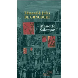 Manette Salomon, Belletristik von Edmond und Jules de Goncourt
