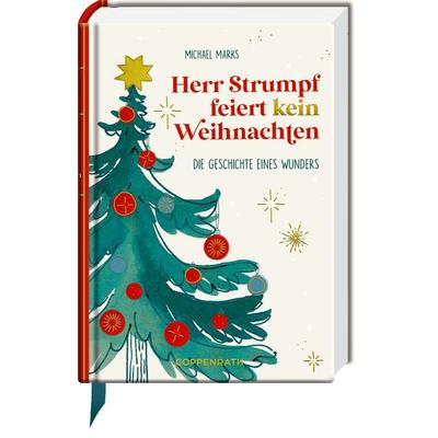 Herr Strumpf feiert kein Weihnachten, Gebundene Ausgabe von Michael Marks, Coppenrath, 978-3-649-65145-1