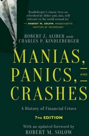 Aliber, Robert Z. - Manias, Panics, and Crashes: A History of Financial Crises, Seventh Edition - Preis vom 30.09.2026 22:30:23 h