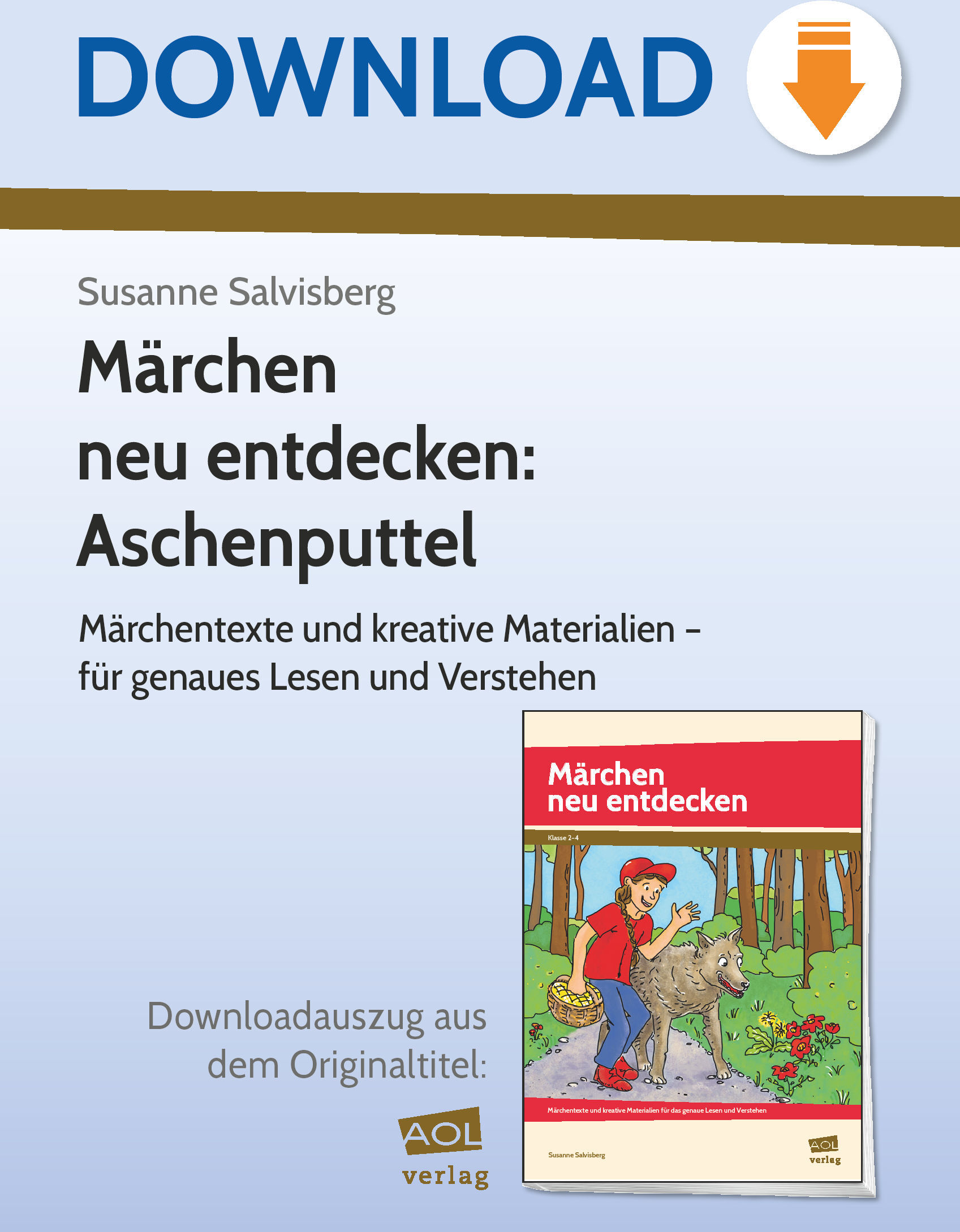 scolix (AOL-Verlag) Märchen neu entdecken: Aschenputtel