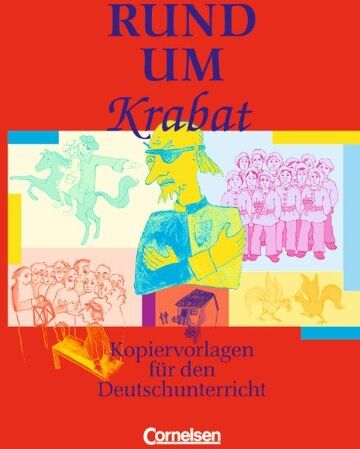 Peter Mareis - Rund um ... - Sekundarstufe I: Rund um Krabat: Kopiervorlagen - Preis vom 04.10.2026 03:51:26 h
