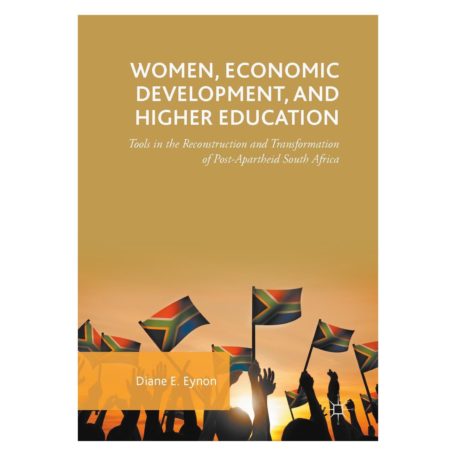 Springer Eynon:Women, Economic Development, and (Englisch, Hardcover, Diane E. Eynon) (9783319531434)