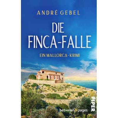 Die Finca-Falle, Taschenbuch von André Gebel, Piper Taschenbuch, 978-3-492-50803-2