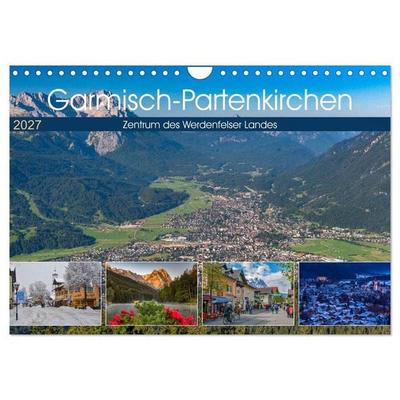 Garmisch-Partenkirchen - Zentrum des Werdenfelser Landes (Wandkalender 2027 DIN A4 quer), CALVENDO Monatskalender