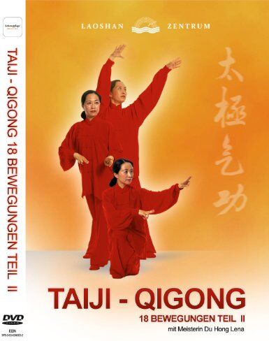 Taiji - Qigong 18 Bewegungen Teil 2: mit Meisterin Du Hong Lena [DVD] - Preis vom 09.10.2026 07:28:09 h