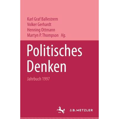 Politisches Denken. Jahrbuch 1997, Gebundene Ausgabe von , J.B. Metzler, Part of Springer Nature - Springer-Verlag GmbH, 978-3-476-01505-1