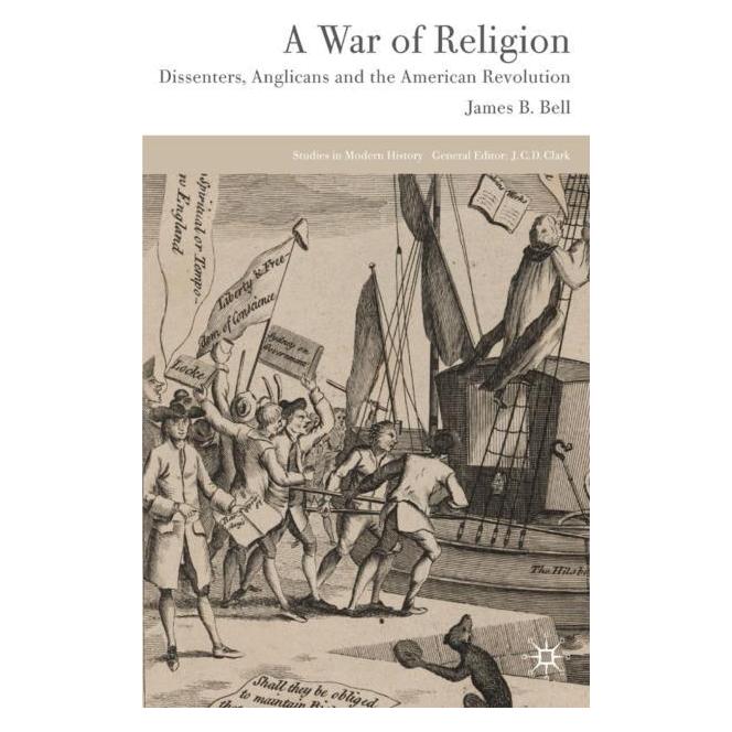 Palgrave Macmillan Uk Bell:A War of Religion (Englisch, Hardcover, James B. Bell) (63048559)