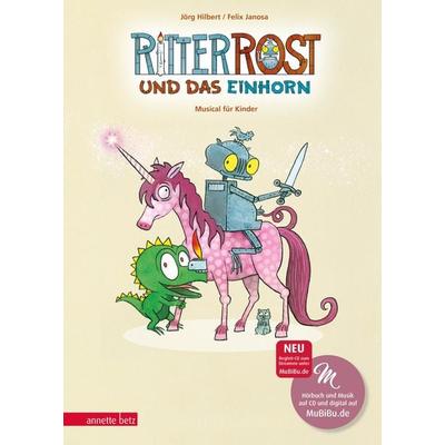 Ritter Rost und das Einhorn (Ritter Rost mit CD und zum Streamen), Gebundene Ausgabe von Felix Janosa,Jörg Hilbert, Annette Betz im Ueberreuter