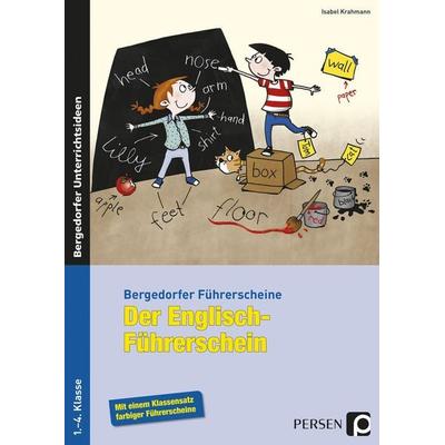 Der Englisch-Führerschein, Geheftet von Isabel Krahmann, Persen Verlag in der AAP Lehrerwelt GmbH, 978-3-8344-3264-3
