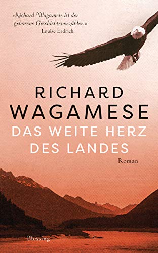 Richard Wagamese - Das weite Herz des Landes: Roman - Preis vom 12.10.2026 11:37:12 h