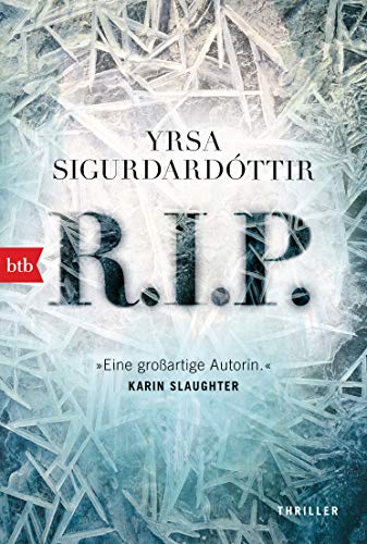 Yrsa Sigurdardóttir - R.I.P.: Thriller (Kommissar Huldar und Psychologin Freyja, Band 3) - Preis vom 18.10.2026 15:28:09 h
