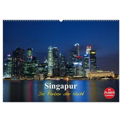 Singapur - Die Farben der Nacht (Wandkalender 2026 DIN A2 quer), CALVENDO Monatskalender