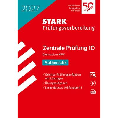 STARK Mathematik 10. Klasse - Zentrale Prüfung (ZP10) Gymnasium 2027 NRW - Prüfungsvorbereitung, Set von , Stark Verlag GmbH, 978-3-8490-6644-4