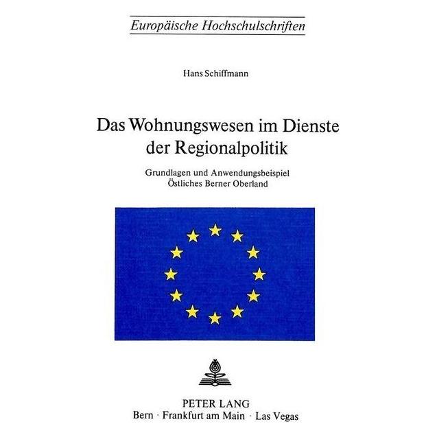 P.i.e. Das Wohnungswesen im Dienste der Regionalpolitik (Deutsch, Softcover, Hans Schiffmann) (8240731)