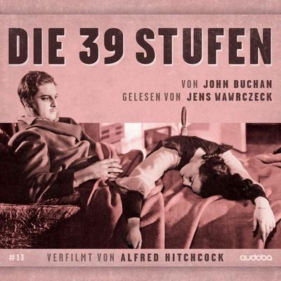 Die 39 Stufen - John Buchan,Jens Wawrczeck, Audio, 4069828928206