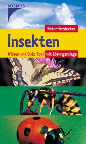 Bärbel Oftring - Insekten. Natur-Entdecker: Wissen und Quiz-Spass mit Lösungsspiegel - Preis vom 09.10.2026 07:28:09 h