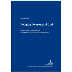 Religion, Reason and God, Fachbücher von Santiago Sia