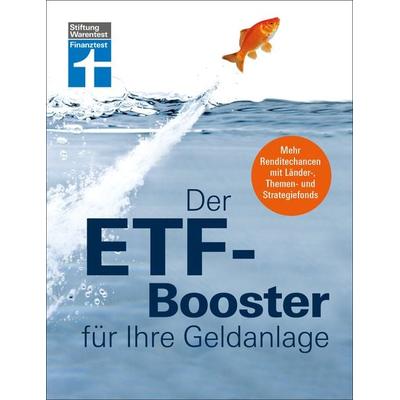Der ETF-Booster für Ihre Geldanlage, Taschenbuch von Thomas Stoll, Stiftung Warentest, 978-3-7471-0738-6