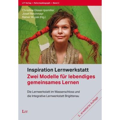 Inspiration Lernwerkstatt, Taschenbuch von , Lit Verlag, 978-3-643-51202-4