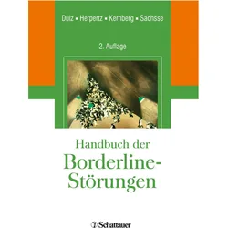 Handbuch der Borderline-Störungen, Fachbücher von Otto F. Kernberg, Ulrich Sachsse, Birger Dulz, Sabine C. Herpertz
