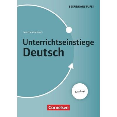 Unterrichtseinstiege, Taschenbuch von Christiane Althoff, Cornelsen Pädagogik, 978-3-589-16226-0