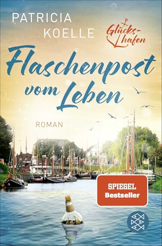 Patricia Koelle - Flaschenpost vom Leben: Ein Buch wie Wellness für die Seele - Preis vom 11.10.2026 03:10:56 h