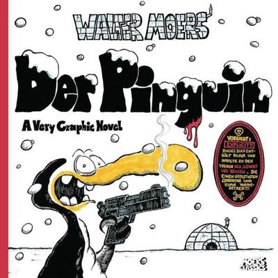Der Pinguin, Gebundene Ausgabe von Walter Moers, Knaus