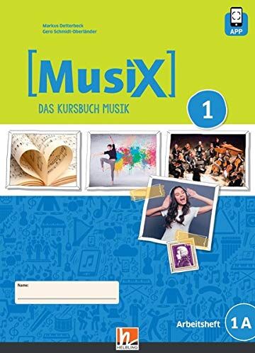 Markus Detterbeck - MusiX 1. Schülerarbeitsheft 1A. Neuausgabe 2019: Ausgabe D. Klasse 5 (MusiX. Neuausgabe 2019 / Ausgabe D) - Preis vom 11.10.2026 03:10:56 h