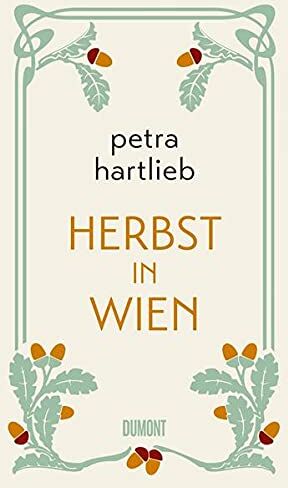 Petra Hartlieb - Herbst in Wien: Roman - Preis vom 06.10.2026 07:26:00 h